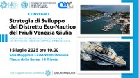 CONVEGNO - STRATEGIA DI SVILUPPO DEL DISTRETTO ECO-NAUTICO DEL FRIULI VENEZIA GIULIA